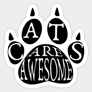 Cats Are Awesome Typography And Paw Sticker